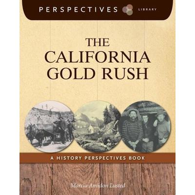The California Gold Rush, Gebundene Ausgabe von Marcia Amidon Lusted, Cherry Lake Publishing, 978-1-63137-615-3