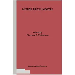 House Price Indices, Fachbücher von Thomas G. Thibodeau