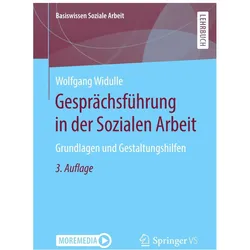 Gesprächsführung in der Sozialen Arbeit, Fachbücher von Wolfgang Widulle