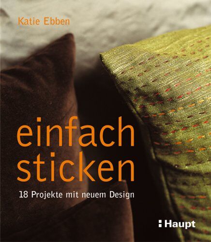 Katie Ebben - einfach sticken: 18 Projekte mit neuem Design - Preis vom 10.10.2026 11:48:34 h