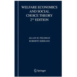Welfare Economics and Social Choice Theory, Fachbücher von Allan M. Feldman, Roberto Serrano