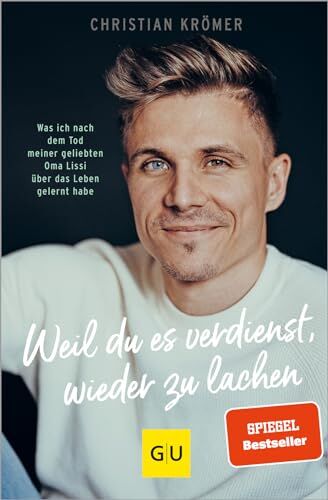 Christian Krömer - Weil du es verdienst, wieder zu lachen: Was ich nach dem Tod meiner geliebten Oma Lissi über das Leben gelernt habe (Lebenshilfe Emotionale Selbstheilung) - Preis vom 19.10.2026 19:33:35 h