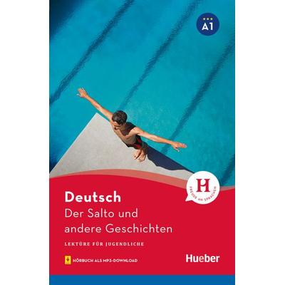 Der Salto und andere Geschichten, Taschenbuch von Leonhard Thoma, Hueber, 978-3-19-158580-8