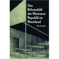 Das Bühnenbild der Weimarer Republik im Rheinland, Fachbücher von Fida Soubaiti