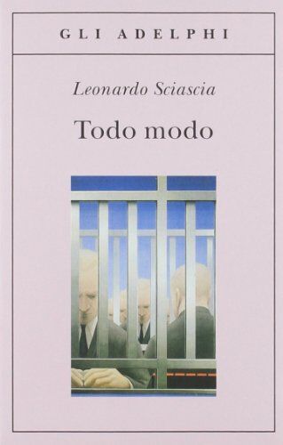 Leonardo Sciascia - Todo modo - Preis vom 09.10.2026 07:28:09 h