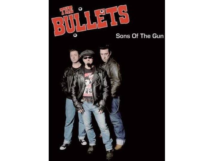 Bullets - Sons Of The Gun