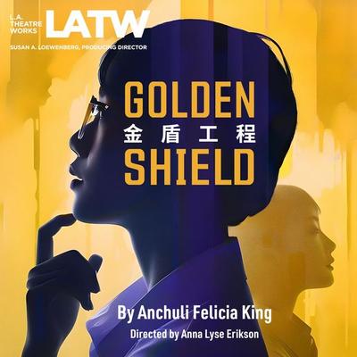 Golden Shield - Anchuli Felicia King, Audio, 9781682661871