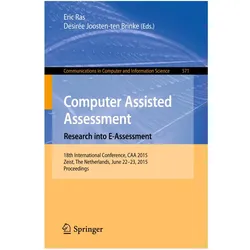 Computer Assisted Assessment -- Research into E-Assessment, Fachbücher von Desirée Joosten-ten Brinke, Eric Ras