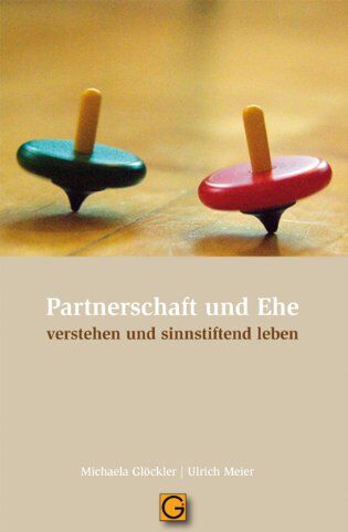 Michaela Glöckler - Partnerschaft und Ehe: verstehen und sinnstiftend leben - Preis vom 04.10.2026 03:51:26 h