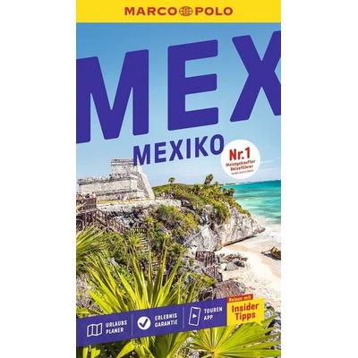 MARCO POLO Reiseführer Mexiko, Taschenbuch von Thomas Bassen,Birgit Müller-Wöbcke,Manfred Wöbcke, MairDuMont, 978-3-8297-4225-2