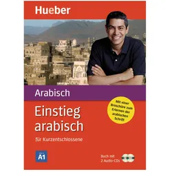 Einstieg arabisch für Kurzentschlossene. Inkl. 2 CDs, Schulbücher von Collectif