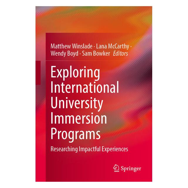 Springer Exploring International University Immersion Programs (Englisch, Hardcover, Lana McCarthy, Matthew Winslade, Sam Bowker, Wendy Boyd) (67471812)