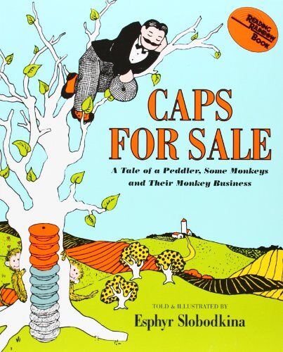 Esphyr Slobodkina - Caps for Sale: A Tale of a Peddler, Some Monkeys and Their Monkey Business (Reading Rainbow Books) - Preis vom 11.10.2026 03:10:56 h