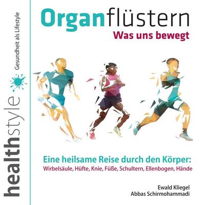 Organflüstern - Ewald Kliegel,Abbas Schirmohammadi, Download, 9783943261950
