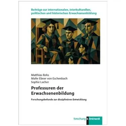Professuren der Erwachsenenbildung, Fachbücher von Elke Gruber, Katrin Kraus, Carina Klement, Jan May, Jonas Grossmann, Matthias Rohs, Malte Ebner von Eschenbach, Sophie Lacher