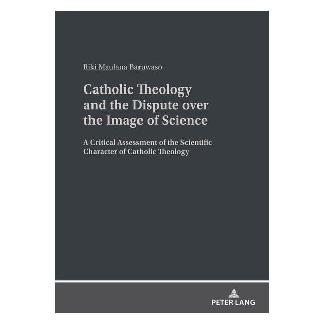 Peter Lang Baruwaso:Catholic Theology and the Disp (Englisch, Hardcover, Riki Maulana Baruwaso) (67841473)