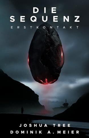 Meier, Dominik A. - Die Sequenz: Erstkontakt - Preis vom 09.10.2026 07:28:09 h