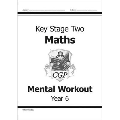 KS2 Mental Maths Workout - Year 6, Taschenbuch von William Hartley, CGP Books, 978-1-84146-071-0