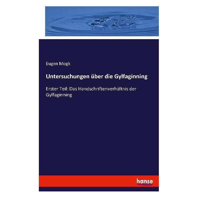 Hansebooks Untersuchungen über die Gylfaginning (Deutsch, Softcover, Eugen Mogk) (55886368)