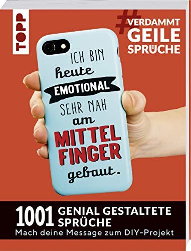 Susanne Pypke - #VerdammtGeileSprüche. Ich bin heute emotional sehr nah am Mittelfinger gebaut: 1001 genial gestaltete Sprüche. Mach deine Message zum DIY-Projekt. Mit Handlettering-Grundkurs zum Sofort-Loslegen - Preis vom 16.10.2026 11:41:07 h