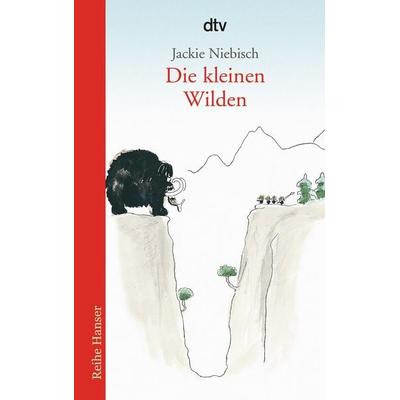 Die kleinen Wilden, Taschenbuch von Jackie Niebisch, dtv, 978-3-423-62161-8
