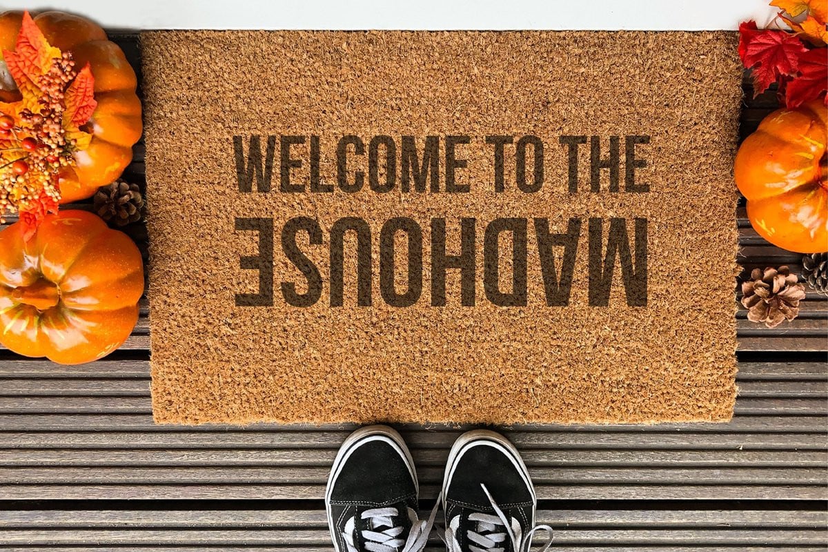 Stijlvolle Ingangsmat Welcome To The Madhouse - 90 x 60 cm