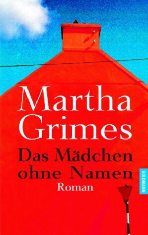 Martha Grimes - Das Mädchen ohne Namen - Preis vom 11.10.2026 03:10:56 h