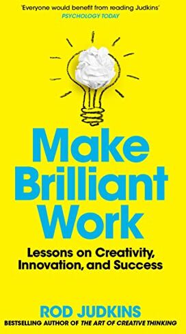 Rod Judkins - Make Brilliant Work: Lessons on Creativity, Innovation, and Success - Preis vom 10.10.2026 11:48:34 h