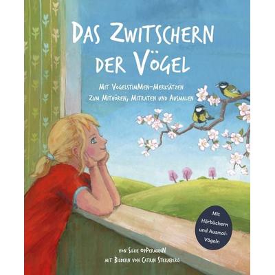 Das Zwitschern der Vögel, Gebundene Ausgabe von Silke Oppermann, Ampel Publishing - Guido Lange, 978-3-9825732-4-3