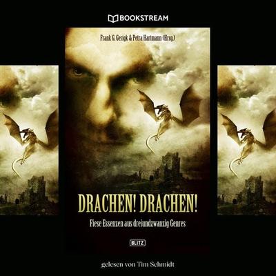 Drachen! Drachen! - Frank G. Gerigk,Petra Hartmann, Audio, 9783991159315