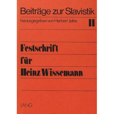 Festschrift für Heinz Wissemann, Taschenbuch von Herbert Jelitte,Rolf-Dieter Kluge, Peter Lang AG, Internationaler Verlag der Wissenschaften,