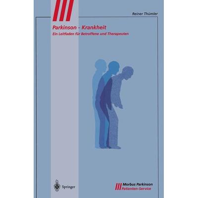 Parkinson–Krankheit, Taschenbuch von Reiner Thümler, Springer Berlin, 978-3-540-64423-1