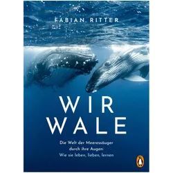 Wir Wale, Sachbücher von Fabian Ritter
