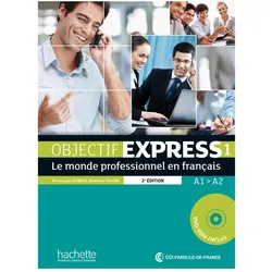 Objectif Express 1 Livre de l'élève et DVD-ROM, Schulbücher von Collectif, Beatrice Tauzin, Anne-Lyse Dubois