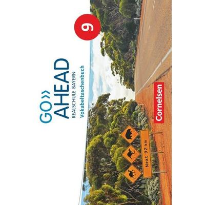 Go Ahead - Realschule Bayern 2017 - 9. Jahrgangsstufe, Taschenbuch von Ingrid Raspe,Georg Raspe, Cornelsen Verlag, 978-3-06-033880-1