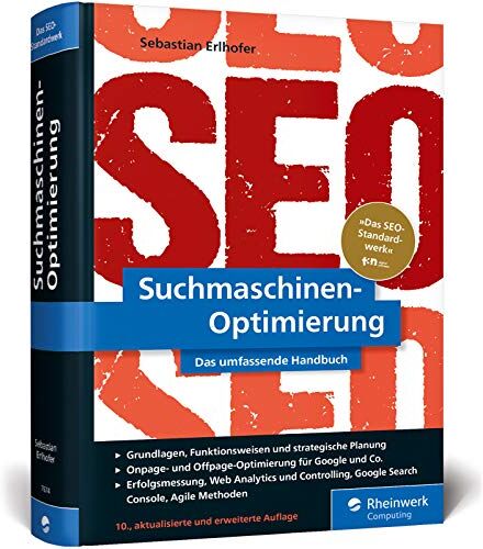 Sebastian Erlhofer - Suchmaschinen-Optimierung: Über 1.000 Seiten Praxiswissen und Profitipps zu Google & Co. »Das SEO-Standardwerk« (t3n) - Preis vom 12.10.2026 11:37:12 h