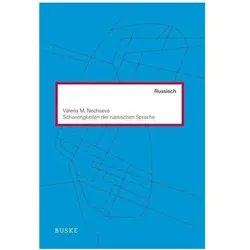 Schwierigkeiten der russischen Sprache, Fachbücher von Valeria M. Nechaeva