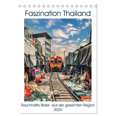 Faszination Thailand (Tischkalender 2026 DIN A5 hoch), CALVENDO Monatskalender