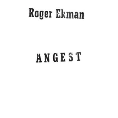 Angest - Roger Ekman, Vinyl