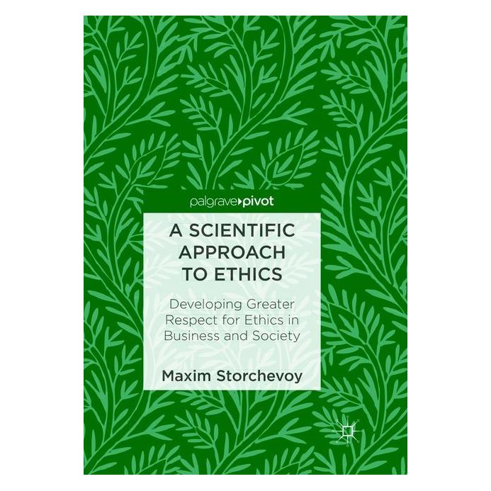 Springer A Scientific Approach to Ethics (Englisch, Softcover, Maxim Storchevoy) (56044899)