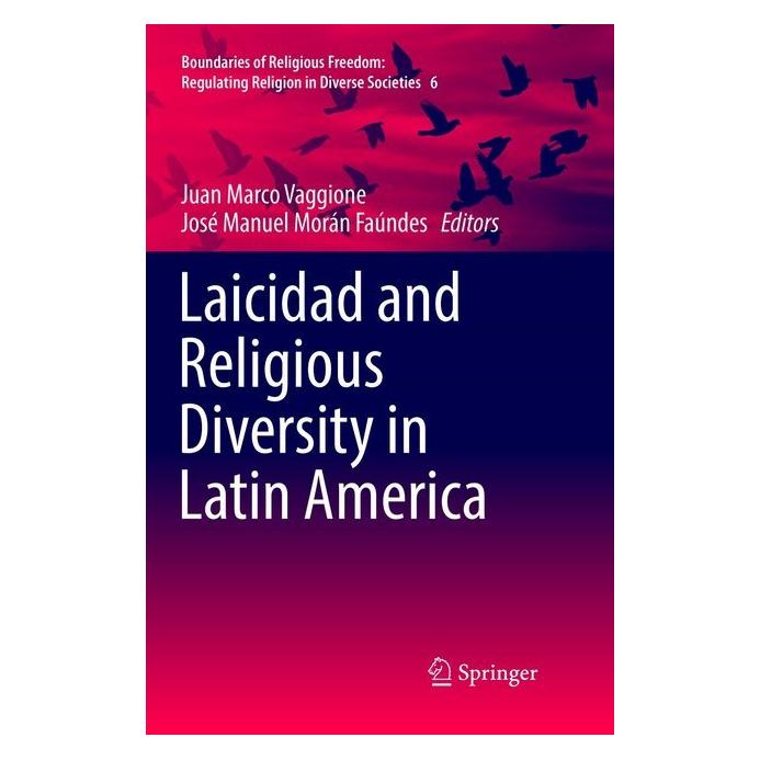 Springer Laicidad and Religious Diversity in Latin America (Englisch, Softcover, José Manuel Morán Faúndes, Juan Marco Vaggione) (56009412)