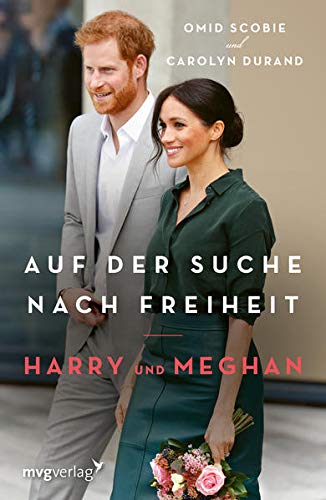 Omid Scobie - Harry und Meghan: Auf der Suche nach Freiheit: Der internationale Bestseller Finding Freedom jetzt auf Deutsch - Preis vom 09.10.2026 07:28:09 h