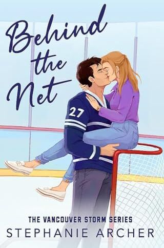 Stephanie Archer - Behind The Net: A Grumpy Sunshine Hockey Romance (Vancouver Storm Book 1) - Preis vom 17.10.2026 19:25:27 h