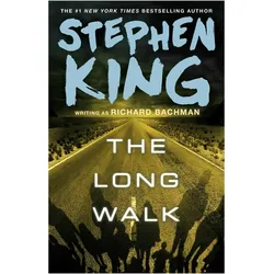 The Long Walk, Belletristik von Stephen King