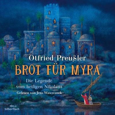 Brot für Myra - Otfried Preußler, Audio, 9783844924305