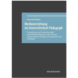 Medienerziehung im Unterrichtsfach Pädagogik, Fachbücher von Alexander Martin