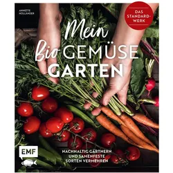 Mein Biogemüse-Garten, Ratgeber von Annette Holländer