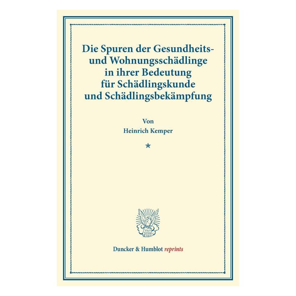 Duncker & Humblot Kemper:Die Spuren der Gesundheits- und (Deutsch, Heinrich Kemper) (41249831)