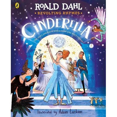 Revolting Rhymes: Cinderella, Taschenbuch von Roald Dahl, Penguin Books Ltd, 978-0-241-73772-9