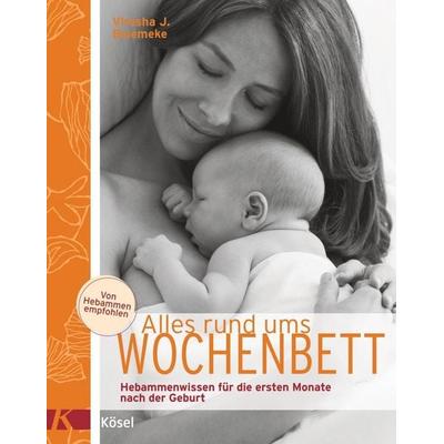 Alles rund ums Wochenbett, Taschenbuch von Viresha J. Bloemeke, Kösel